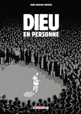 Dieu en personne - Marc-Antoine Mathieu
