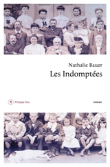 Les indomptées - Nathalie Bauer