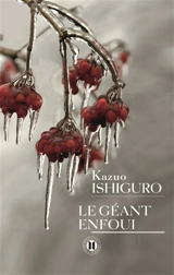 Le géant enfoui - Kazuo Ishiguro