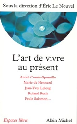 L'art de vivre au présent