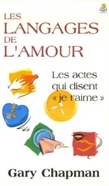 Les langages de l'amour - Gary D. Chapman