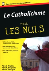 Le catholicisme pour les nuls - John Trigilio