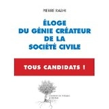 Eloge du génie créateur de la société civile - Pierre Rabhi