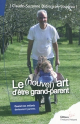 Le (nouvel) art d'être grand-parent : quand nos enfants deviennent parents - Claude-Suzanne Didierjean-Jouveau