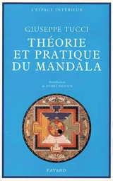 Théorie et pratique du Mandala - Giuseppe Tucci
