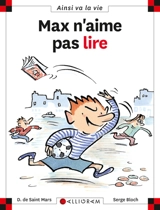 Max n'aime pas lire - Dominique de Saint-Mars