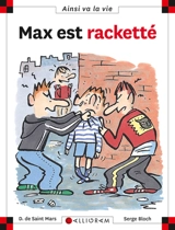 Max est racketté - Dominique de Saint-Mars