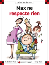 Max ne respecte rien - Dominique de Saint-Mars