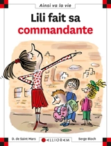 Lili fait sa commandante - Dominique de Saint-Mars