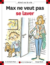 Max ne veut pas se laver - Dominique de Saint-Mars