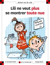 Lili ne veut plus se montrer toute nue - Dominique de Saint-Mars