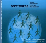 Territoires : penser localement pour agir globalement - Alliance pour un monde responsable, pluriel et solidaire
