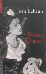 Notre Chanel - Jean Lebrun