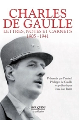 Lettres, notes et carnets. Vol. 1. 1905-1941 - Charles de Gaulle