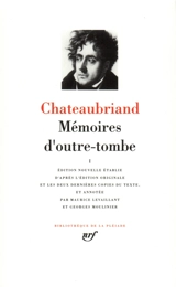 Mémoires d'outre-tombe. Vol. 1 - François René de Chateaubriand
