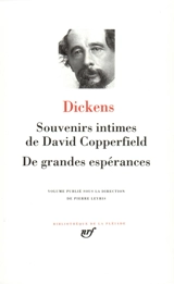 Souvenirs intimes de David Copperfield. De grandes espérances - Charles Dickens