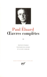 Oeuvres complètes. Vol. 2 - Paul Eluard