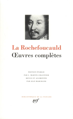 Oeuvres complètes - François de La Rochefoucauld