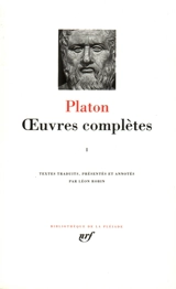 Oeuvres complètes. Vol. 1 - Platon