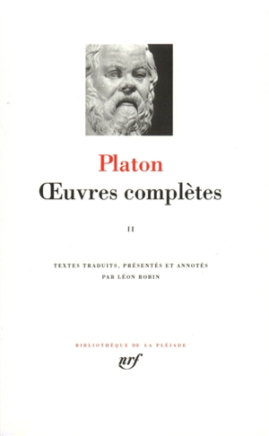 Oeuvres complètes. Vol. 2. Théétète. Parménide - Platon