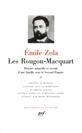 Les Rougon-Macquart : histoire naturelle et sociale d'une famille sous le Second Empire. Vol. 2 - Emile Zola