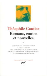 Romans, contes et nouvelles. Vol. 2 - Théophile Gautier