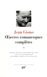 Oeuvres romanesques complètes. Vol. 2 - Jean Giono