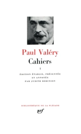 Cahiers. Vol. 1 - Paul Valéry