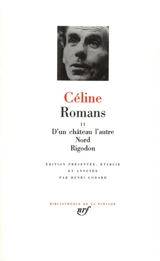 Romans. Vol. 2 - Louis-Ferdinand Céline