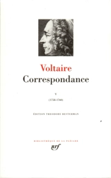 Correspondance. Vol. 5. Janvier 1758-septembre 1760 - Voltaire