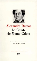 Le comte de Monte-Cristo - Alexandre Dumas