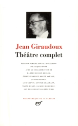 Théâtre complet de Jean Giraudoux - Jean Giraudoux