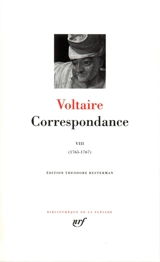 Correspondance. Vol. 8. Avril 1765-juin 1767 - Voltaire