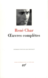 Oeuvres complètes de René Char - René Char