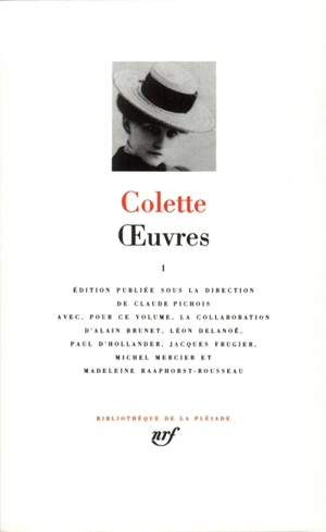 Oeuvres. Vol. 1 - Colette