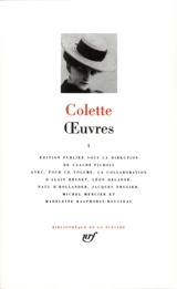 Oeuvres. Vol. 1 - Colette
