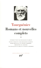 Romans et nouvelles complets. Vol. 3 - Ivan Tourgueniev