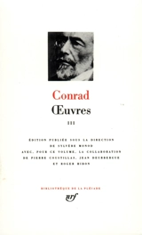 Oeuvres. Vol. 3 - Joseph Conrad