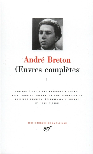 Oeuvres complètes. Vol. 1 - André Breton