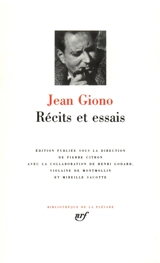 Récits et essais - Jean Giono