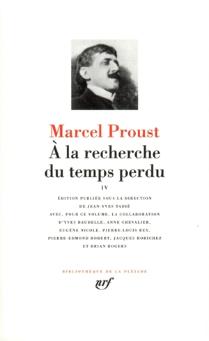 A la recherche du temps perdu. Vol. 4 - Marcel Proust