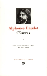 Oeuvres. Vol. 2 - Alphonse Daudet