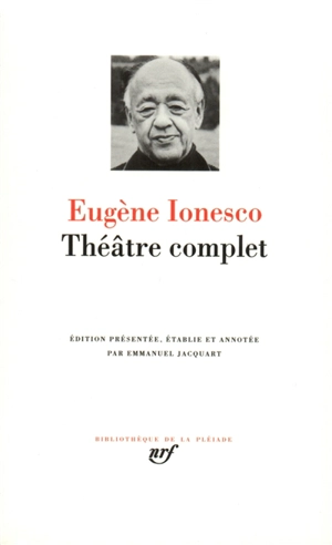 Théâtre complet - Eugène Ionesco