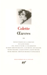 Oeuvres. Vol. 3 - Colette