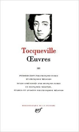 Oeuvres. Vol. 3 - Alexis de Tocqueville
