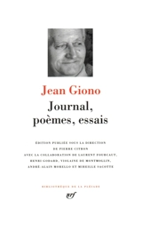 Journal, poèmes, essais - Jean Giono
