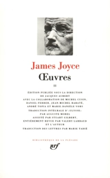 Oeuvres. Vol. 2 - James Joyce