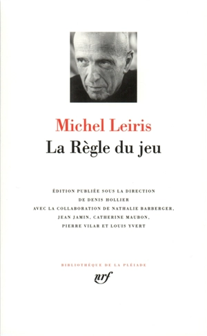 La règle du jeu - Michel Leiris