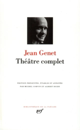 Théâtre complet - Jean Genet