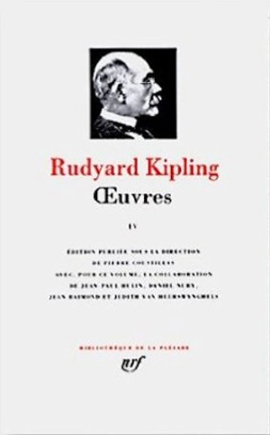 Oeuvres. Vol. 4 - Rudyard Kipling